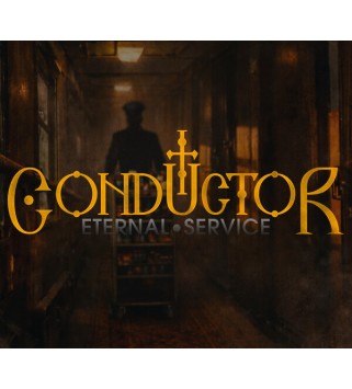 Conductor: Eternal Service Steam Key GLOBAL